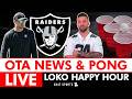 WARNING: Raiders Report LIVE Happy Hour Pong + Raiders OTA News & NFL Rumors