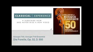 Franz Schubert : Die Forelle, Op. 32, D. 550