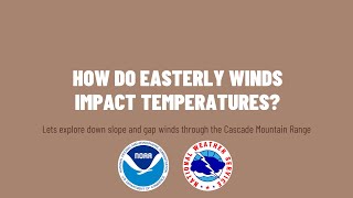 How do easterly winds impact temperatures - National Weather Service Portland