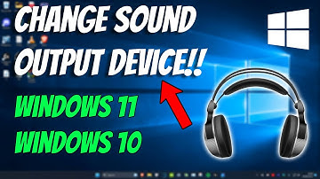 How To Change Sound Output Device in Windows 11 (Speakers, Headphones, HDMI, TV/Display)