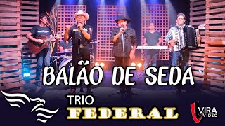 Balão de Seda - TRIO FEDERAL (Sivaneto, Matarazzo e Wilsinho) Resimi