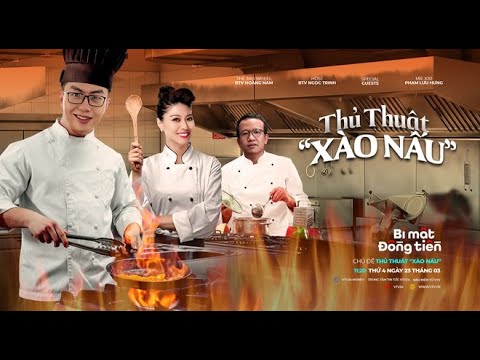 Bí mật đồng tiền #13: "Thủ thuật xào nấu" | MONEYtalk | VTV24