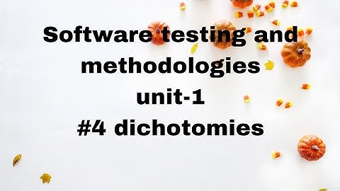 #4 dichotomies|unit-1|stm