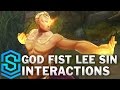 God Fist Lee Sin Special Interactions