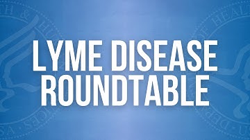 Lyme Disease Roundtable