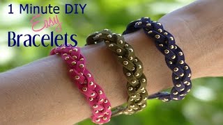1 Minute DIY Crafts | Super Easy DIY Bracelets