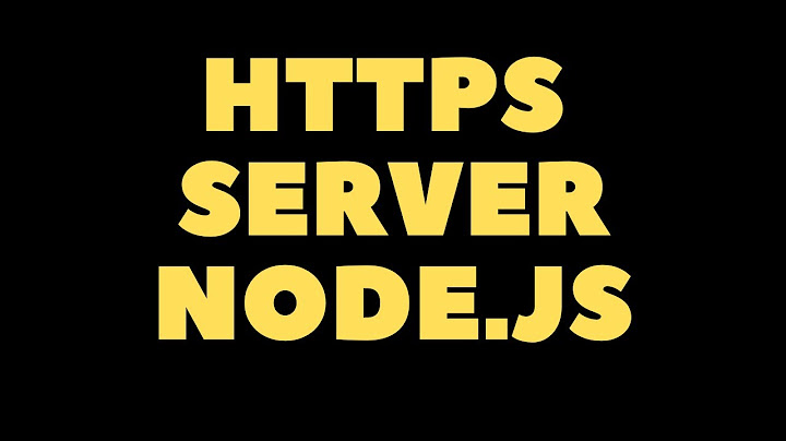 NODE JS SSL CERTIFICATE HTTPS SERVER