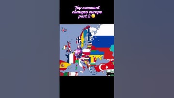 Most top comment changes europe part 2 #europe #viral #maps #edit #comment #shorts #popular