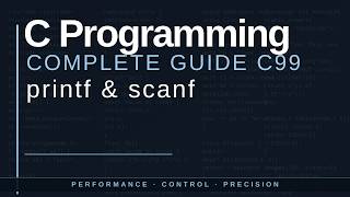 C Programming Part 4 printf and scanf