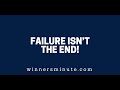 Failure Isn’t the End! | The Winner's Minute With Mac Hammond