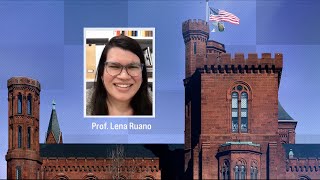 2023 MC - Smithsonian Faculty Fellowship  - Lena Ruano