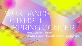 WUS Bands Spring Concert 2024