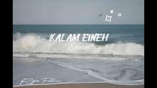 Kalam eineh - Sherine ~ [Speed up Slowed]