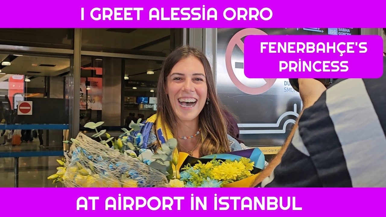 I greet Alessia Orro at the airport in İstanbul 14.09.2025 #fenerbahçe #fenerbahce #alessiaorro