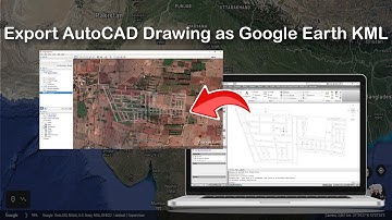 Export AutoCAD Drawing as Google Earth KML