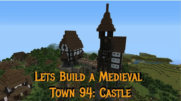 Minecraft - Gundahar Plays - Medieval Town 94 - Castle