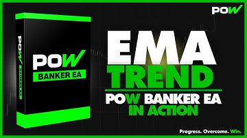 EMA TREND TRADING STRATEGY - POW Banker EA IN ACTION!!