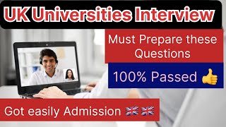 How’s UK Universities interview 🇬🇧🇬🇧 / Important Questions for interview 🇬🇧/ International students