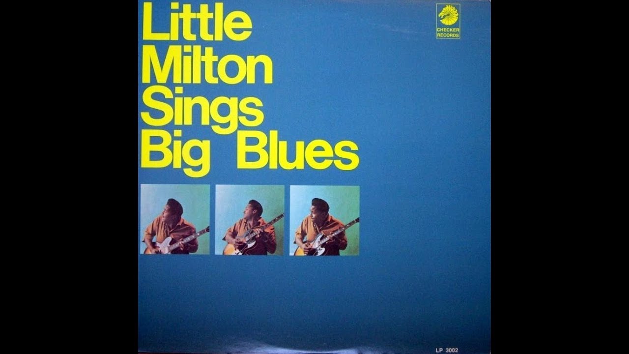 LITTLE MILTON - Feel So Bad - YouTube