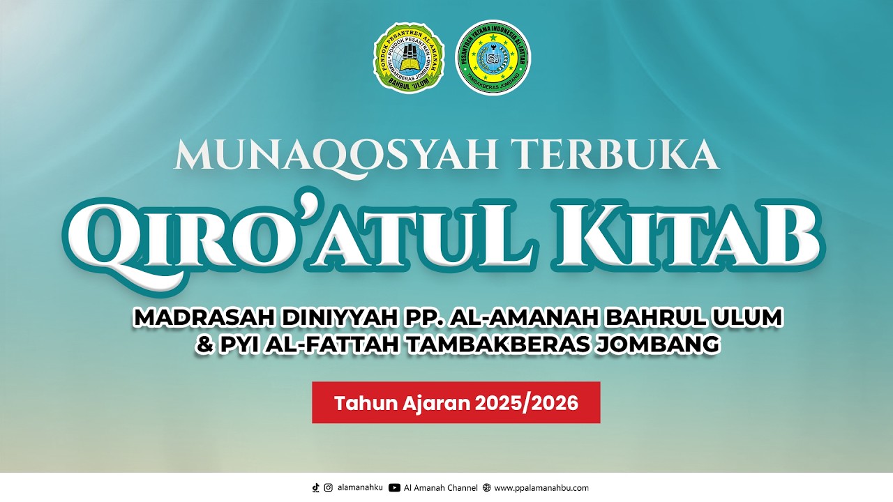 Munaqosyah Terbuka Qiro'atul Kitab | Madrasah Diniyyah PP. Al-Amanah Bahrul Ulum & PYI Al-Fattah