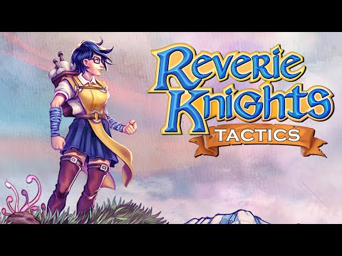 Reverie Knights Tactics - #Прохождение 1