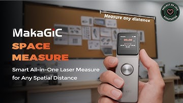 MakaGiC L7: Smart All-in-One Laser Measure for Any Spatial Distance