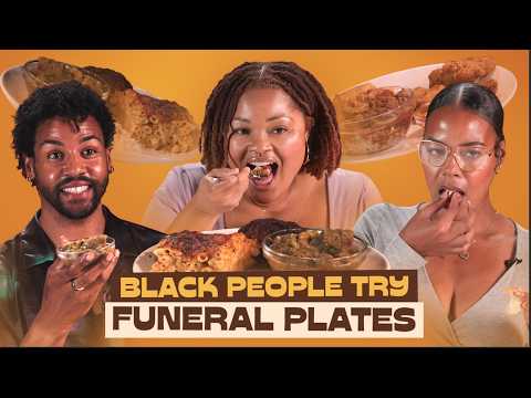 Black People Try Each Other's Funeral Plates