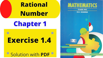 Rational Number ex 1.4, chapter 1 RD Sharma maths class 8 Solution CBSE NCERT cbse classes