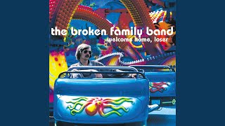 Video thumbnail of "The Broken Family Band - Honest Man's Blues"