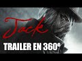 Jack The Ripper, Trailer en 360º - 4k