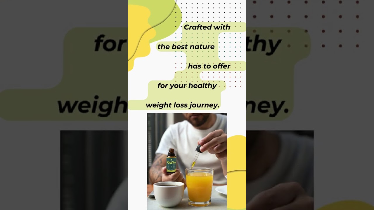 Transform your weight loss journey with Keyslim Drops