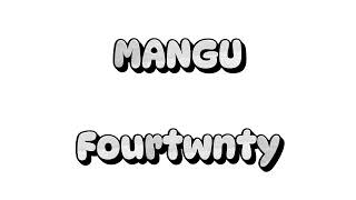 Download Lagu Lagu MANGU-fourtwnty full 23 menit MP3 Download Lagu Lagu MANGU-fourtwnty full 23 menit MP3