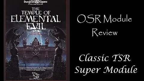 RPG Retro Review: T1-T4 Temple of Elemental Evil
