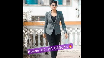 Beautifull IPS Officers Video motivate Status #civilservices #upsctopper #upscaspirants #ipsofficer