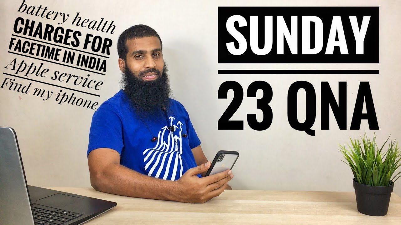 Sunday QnA 23 Ask Nabeel | Charges for FaceTime in India, Battery Health