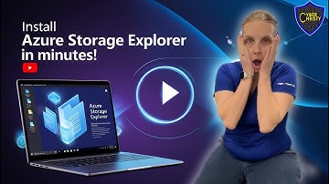How to install Azure Storage Explorer.