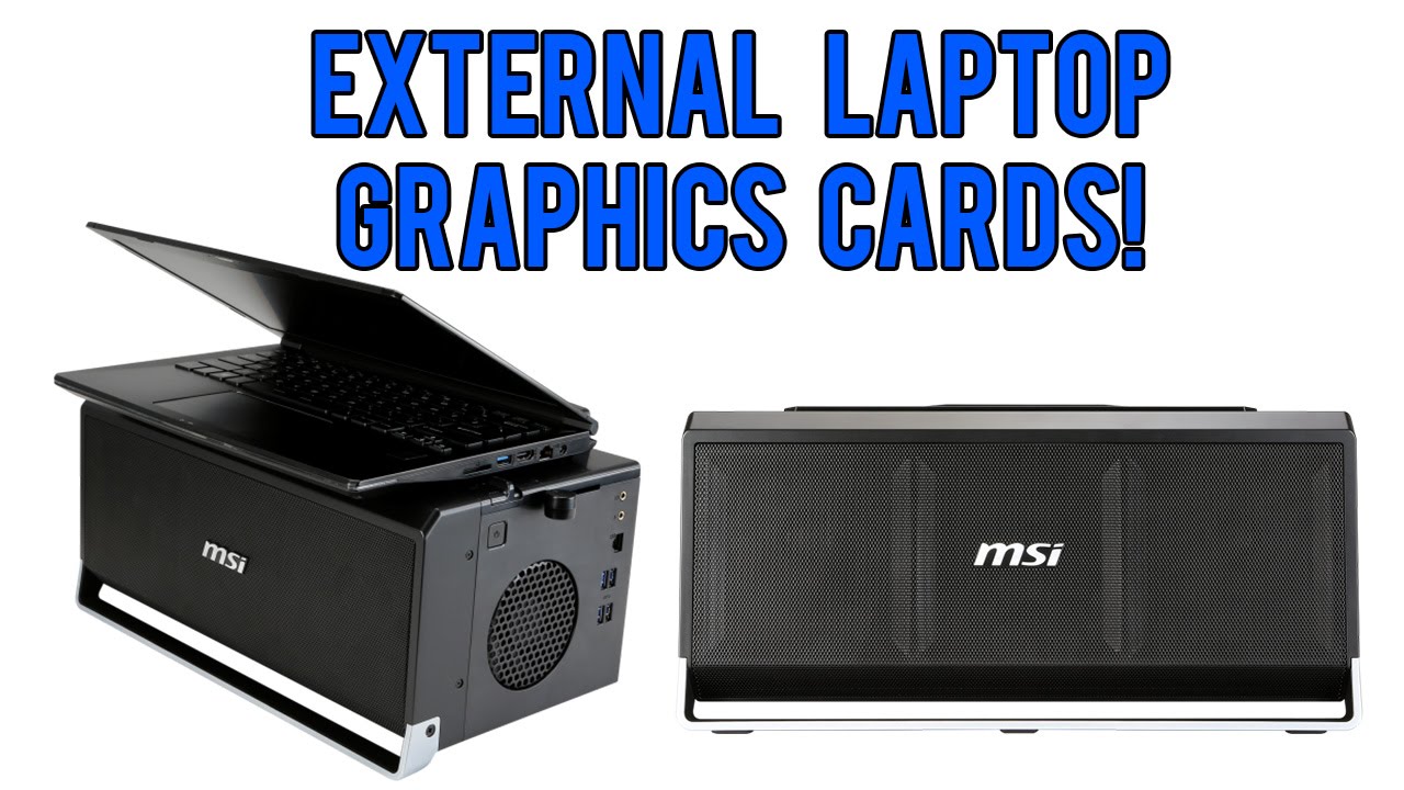 external graphics card for laptop laptop review