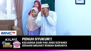 TERHARU!! Beginilah Kondisi Rumah Pak Andi Sehabis Di Bedah | KILAU UANG KAGET \u0026 BEDAH RUMAH | (2/2)
