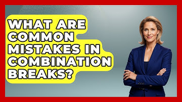 What Are Common Mistakes In Combination Breaks? - Billiards Hustlers