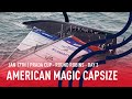 American Magic Capsize In Full | As It Happened Live