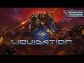 Liquidation - Demo Launch Trailer | Fantasy Sci-Fi RTS