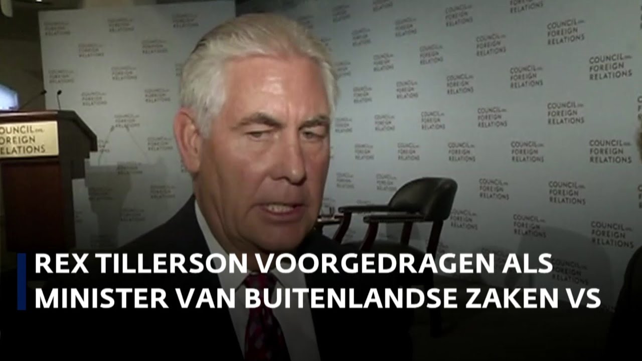 Rex Tillerson voorgedragen als minister Buitenlandse Zaken VS - YouTube