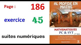 Al moufid en mathematique 2bac page 186 exercice 45 suites numériques