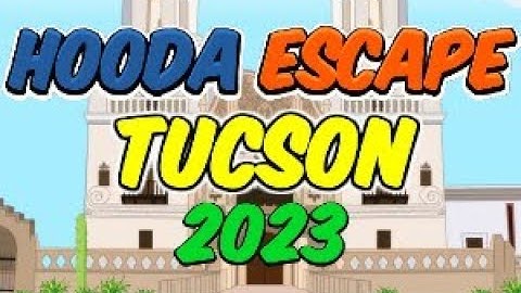 Hooda Escape Tucson 2023 - Walkthrough / Hints / Cheats