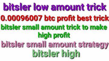bitsler i make 0.0009687 ! no risk bitsler high amount trick working in bitsler low balance strategy