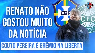 🔵⚫️ Diário do Grêmio KTO: Renato não aprovou a notícia do dia | CBF se posicionou | Renovação feita