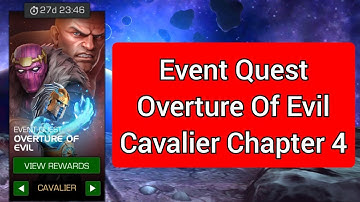 Event Quest Overture Of Evil Cavalier Chapter 4 MCOC