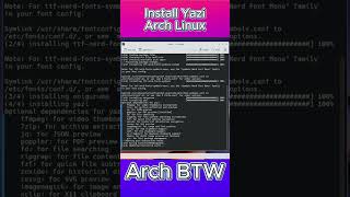 Install Yazi File Manager in Arch Linux ⚡ | Terminal File Manager #shorts #archlinux