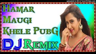 Maugi Khele PubG Dj Remix | Khesari Lal Yadav , Chandani Singh  | Hard Dholki Mix | Dj Shiva |
