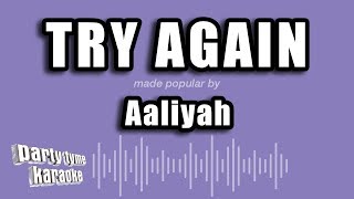 Aaliyah - Try Again (Karaoke Version) Resimi